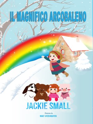 cover image of Il Magnifico Arcobaleno